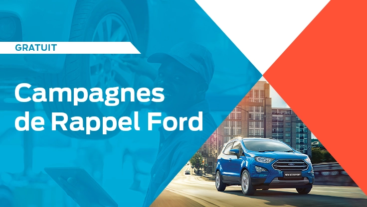 <p>Campagnes de rappel Ford</p>
